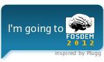 I'm going to FOSDEM, the Free and Open Source Software Developers' European Meeting